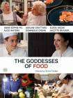 The Goddesses of Food poster