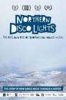 Northern Disco Lights poster