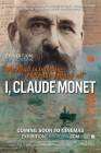 I, Claude Monet poster