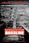 Beneath the Bassline poster