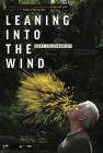 Leaning Into the Wind: Andy Goldsworthy poster