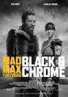 Mad Max: Fury Road Black & Chrome poster