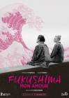 Fukushima Mon Amour poster